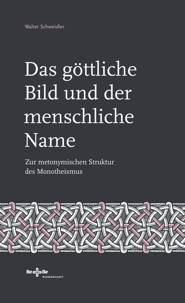 Das göttliche Bild und der menschliche Name.