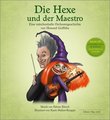 Die Hexe und der Maestro, Bilderbuch + CD