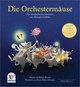 Die Orchestermäuse, Bilderbuch + CD