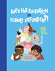 Wer hat eigentlich die Schule erfunden?