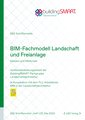 BIM-Fachmodell Landschaft und Freianlage