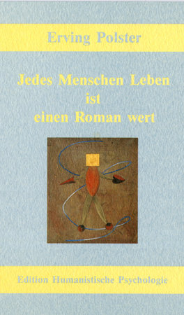 Jedes Menschen Leben ist einen Roman wert