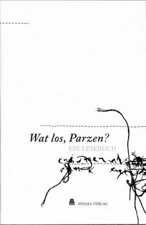 Wat los, Parzen?