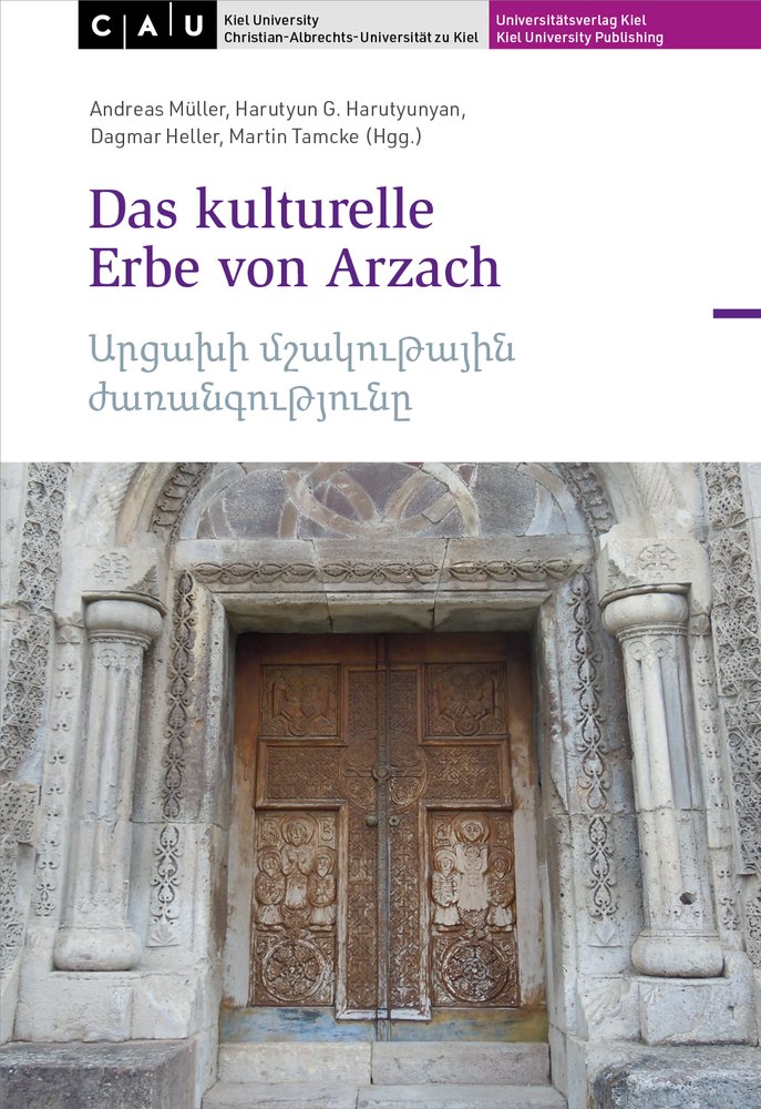 Das kulturelle Erbe von Arzach â Ô±ÖÖÕ¡ÕÕ« Õ´Õ·Õ¡Õ¯Õ¸ÖÕ©Õ¡ÕµÕ«Õ¶ ÕªÕ¡Õ¼Õ¡Õ¶Õ£Õ¸ÖÕ©ÕµÕ¸ÖÕ¶Õ¨