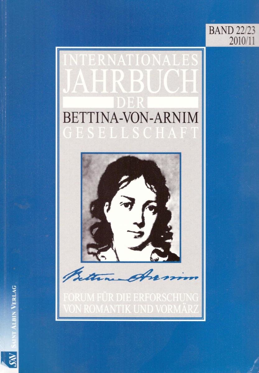 Internationales Jahrbuch der Bettina-von-Arnim-Gesellschaft Band 18