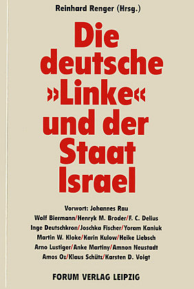 Die deutsche 'Linke' und der Staat Israel