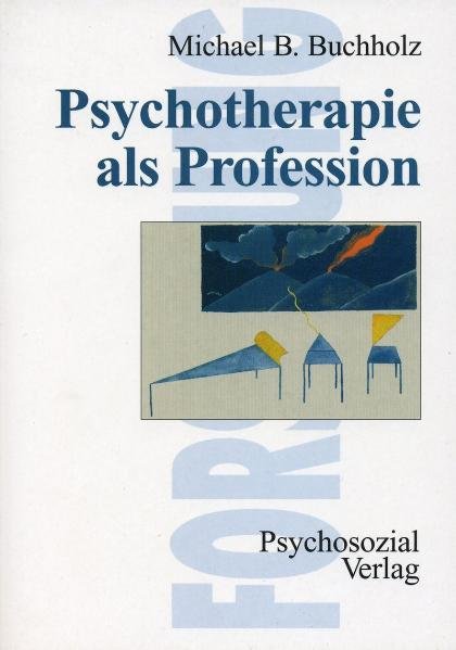 Psychotherapie als Profession