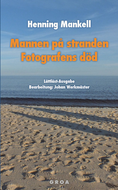 Mannen på stranden / Fotografens död