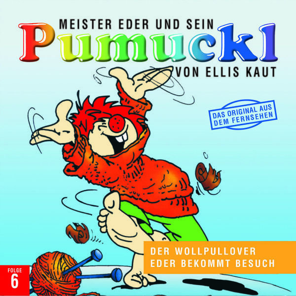 06:Der Wollpullover/Eder Bekommt Besuch Pumuckl