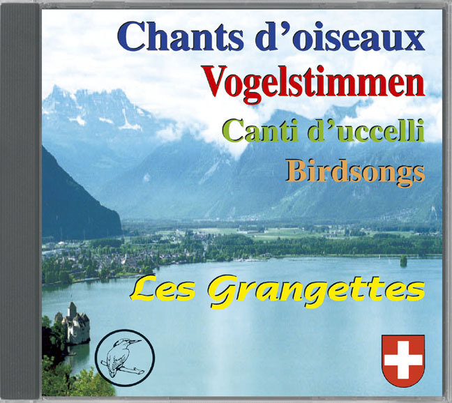 Vogelstimmen Les Grangettes /Chants d'oiseaux Les Grangettes