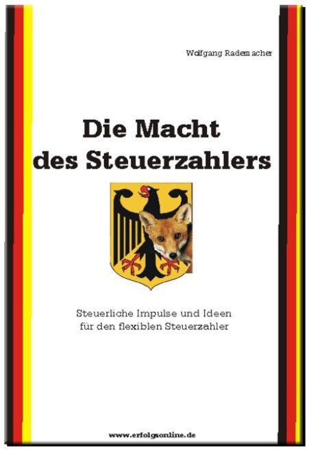 Die Macht des Steuerzahlers