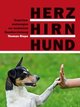 Herz, Hirn, Hund