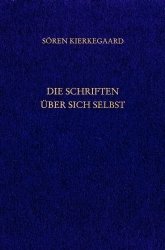 Gesammelte Werke und Tagebücher / Die Schriften über sich selbst