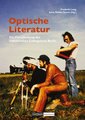 Optische Literatur