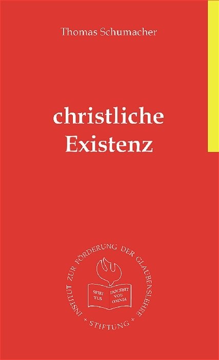 Christliche Existenz