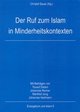 Der Ruf zum Islam in Minderheitskontexten