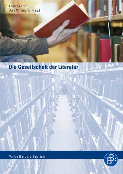 Die Gesellschaft der Literatur