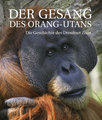 Der Gesang des Orang-Utans