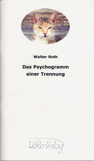 Das Psychogramm einer Trennung