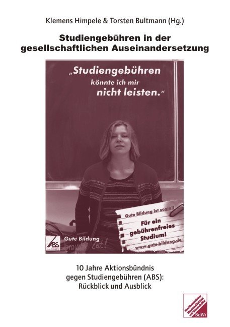 Studiengebühren in der gesellschaftlichen Auseinandersetzung