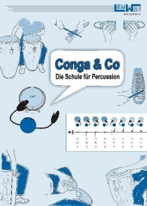 Conga & Co - Die Schule für Percussion