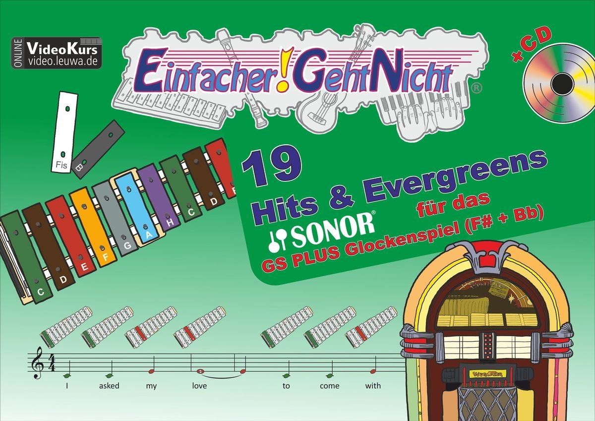 Einfacher!-Geht-Nicht: 19 Hits & Evergreens - - für das SONOR® GS PLUS Glockenspiel (F#+Bb) mit CD