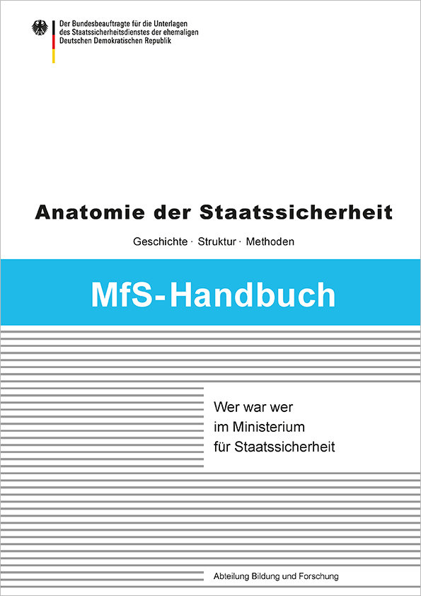 Wer war wer im Ministerium für Staatssicherheit