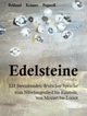 Edelsteine