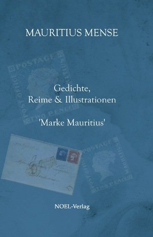 Gedichte, Reime & Illustrationen 'Marke Mauritius'