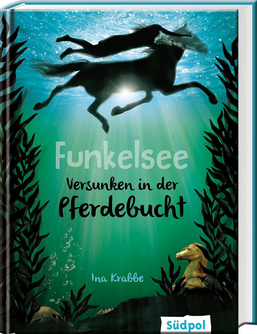 Funkelsee - Versunken in der Pferdebucht (Band 2)