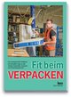 Fit beim Verpacken