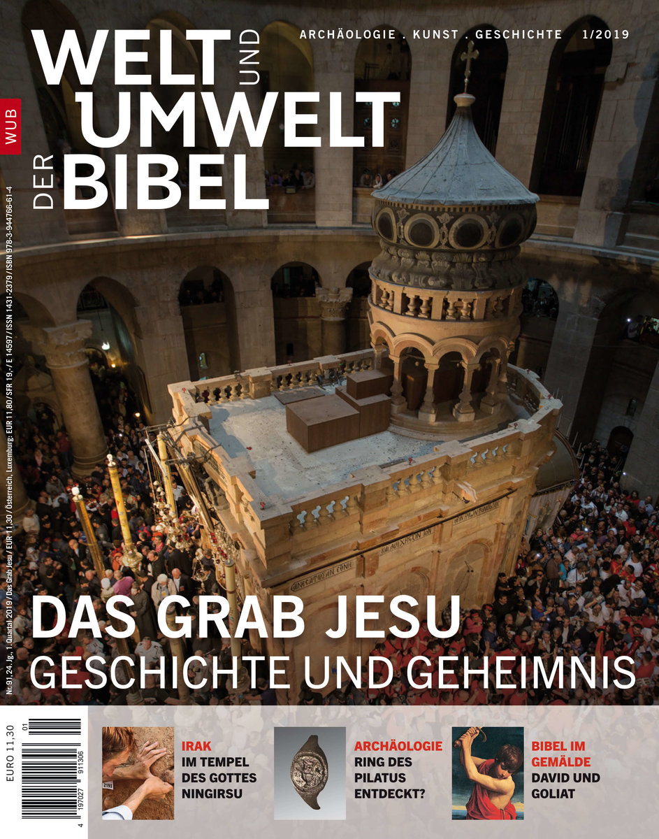 Welt und Umwelt der Bibel / Das Grab Jesu