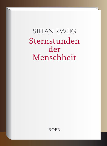 Sternstunden der Menschheit