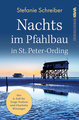 Nachts im Pfahlbau in St. Peter-Ording