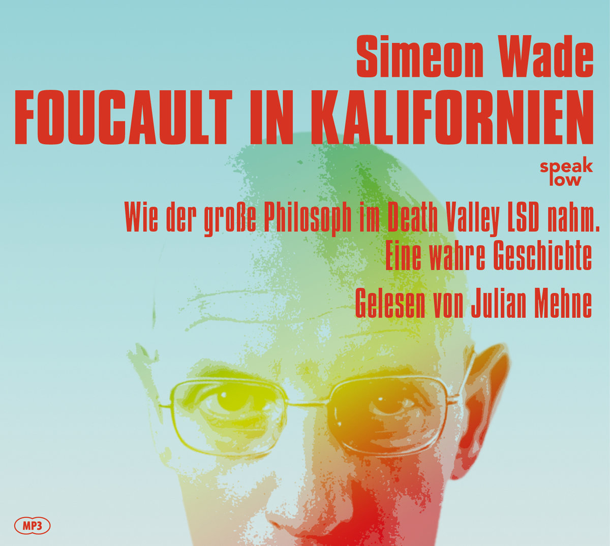 Foucault in Kalifornien