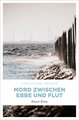 Mord zwischen Ebbe und Flut