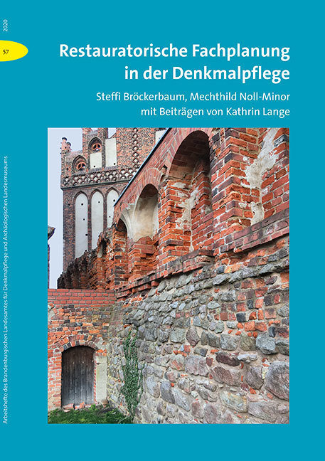 Restauratorische Fachplanung in der Denkmalpflege