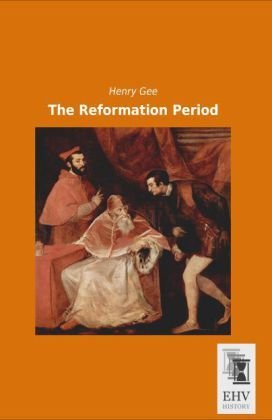 The Reformation Period