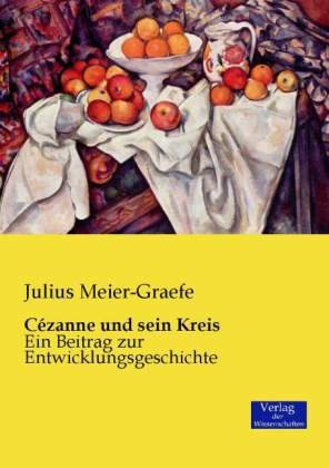 Cézanne und sein Kreis