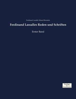 Ferdinand Lassalles Reden und Schriften Bd.1