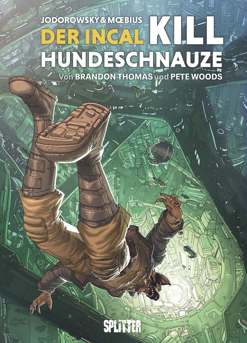 Der Incal: Kill Hundeschnauze