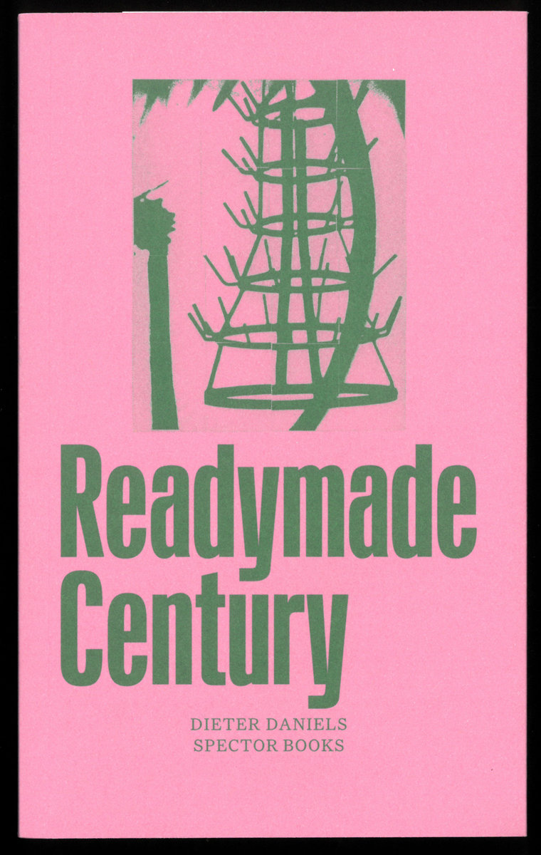 The Readymade Century