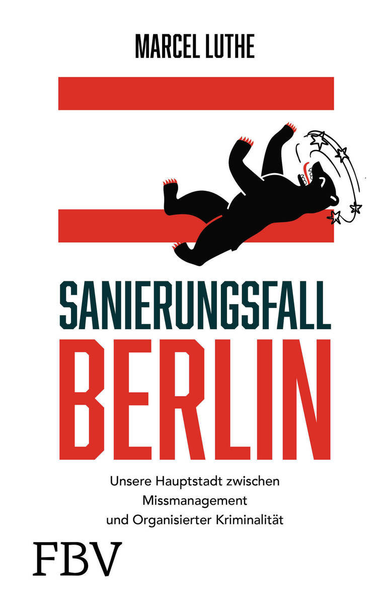 Sanierungsfall Berlin