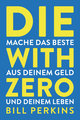 Die with zero