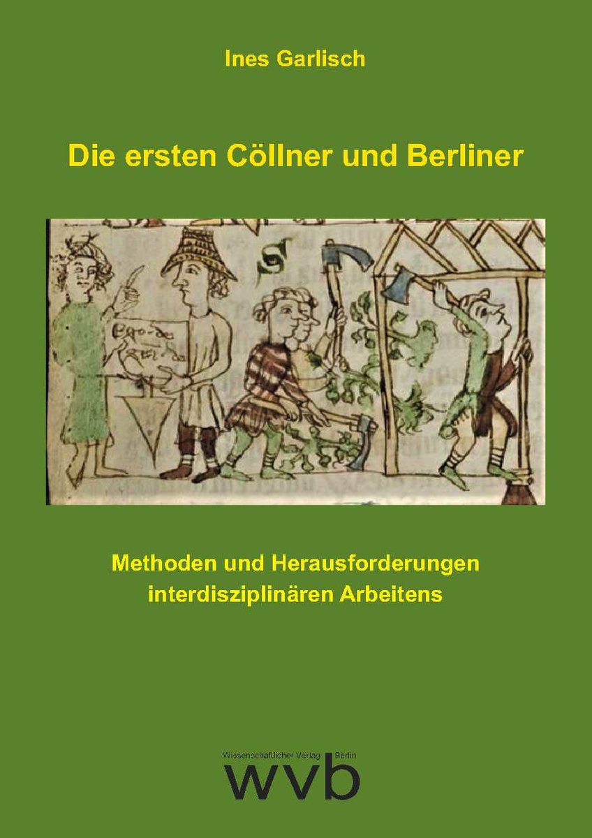 Die ersten Cöllner und Berliner