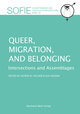 Queer, Migration, and Belonging