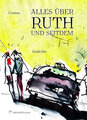 Alles über Ruth - und seitdem