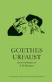 Goethes Urfaust.