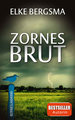 Zornesbrut