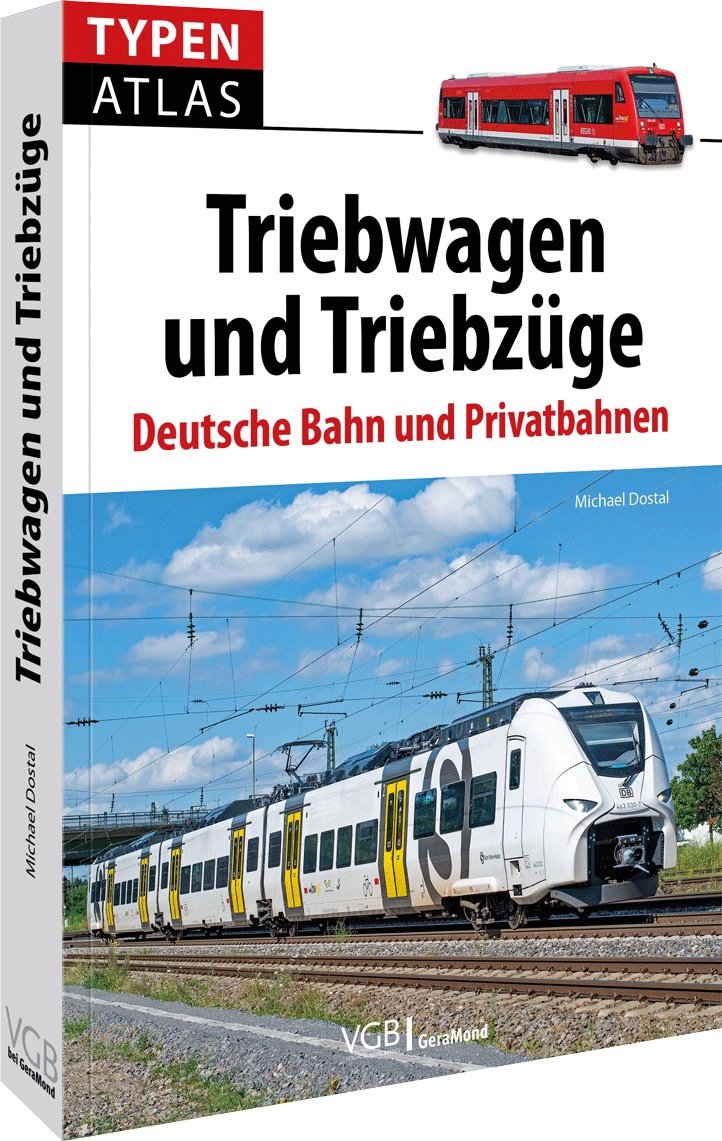 Typenatlas Triebwagen und Triebzüge